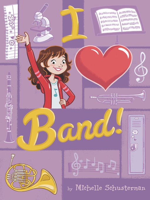 Title details for I Heart Band by Michelle Schusterman - Wait list